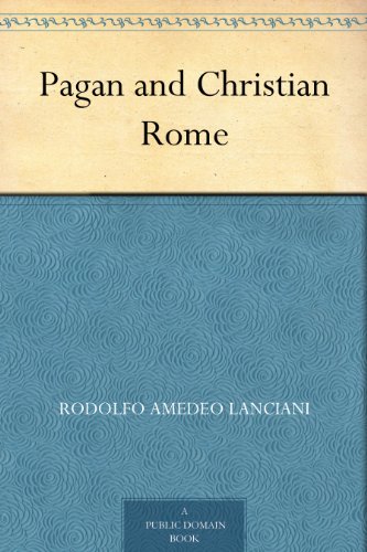 Pagan and Christian Rome